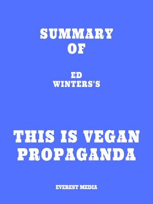 cover image of Summary of Ed Winters's This Is Vegan Propaganda